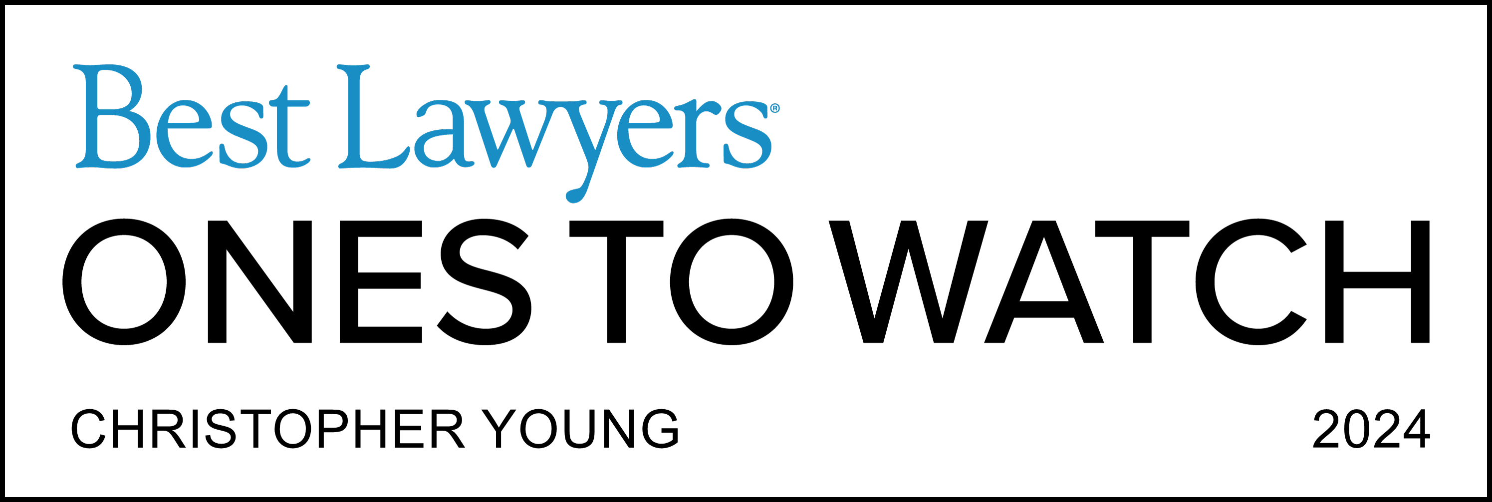 2024 Christopher Young Ones To Watch - Best Lawyers badge